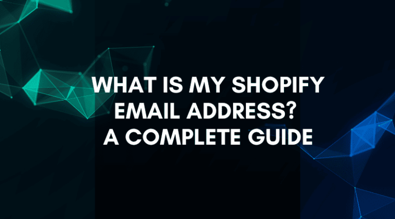 what-is-my-shopify-email-address