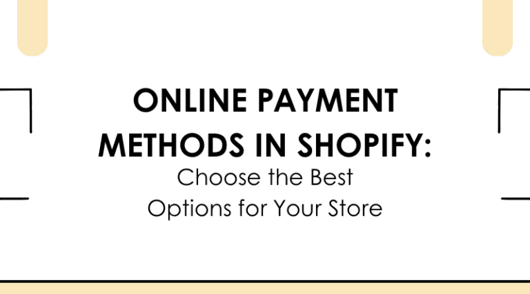 online-payment-methods-in-shopify